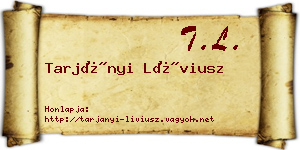 Tarjányi Líviusz névjegykártya